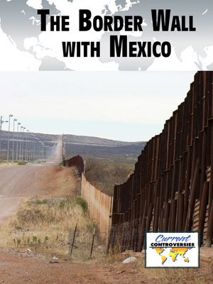 cover image of The Border Wall with Mexico